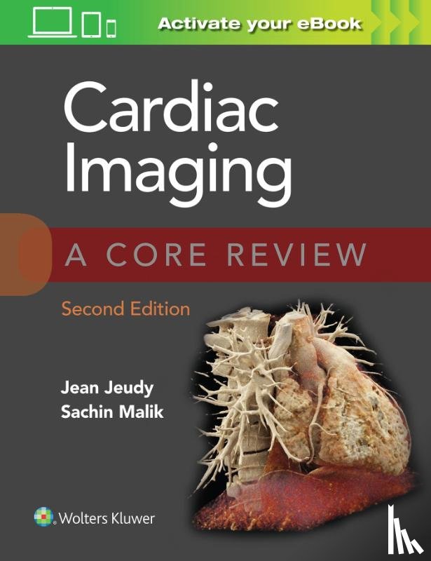 Jeudy, Jean, Malik, Sachin Basiq - Cardiac Imaging: A Core Review
