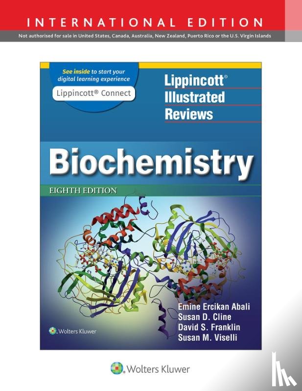 Abali, Emine E., Cline, Susan D., Franklin, David S., Viselli, Dr. Susan M. - Lippincott Illustrated Reviews: Biochemistry