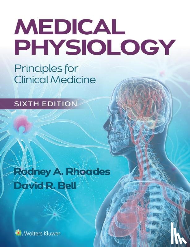 Rhoades, Rodney A., Bell, David R. - Medical Physiology
