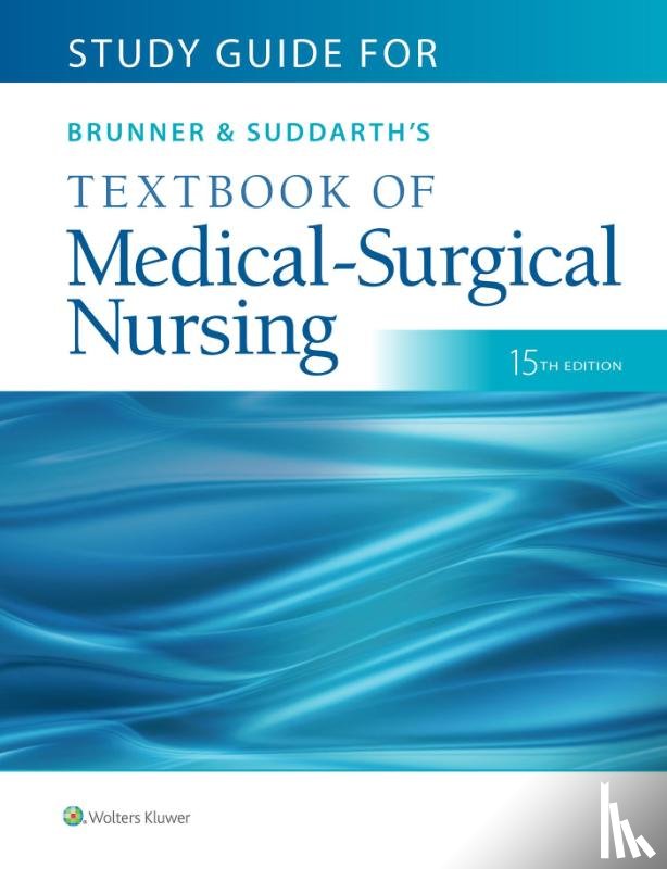 Hinkle, Janice L - Study Guide for Brunner & Suddarth's Textbook of Medical-Surgical Nursing