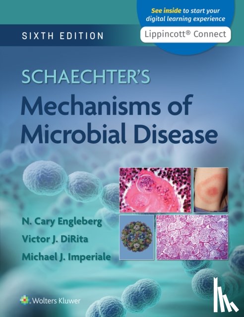 Engleberg, N. Cary, Imperiale, Michael, DiRita, Victor - Schaechter's Mechanisms of Microbial Disease