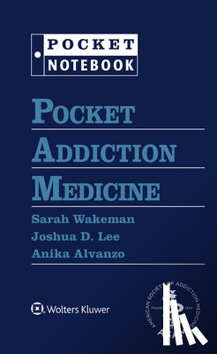 Wakeman, Sarah E. - Pocket Addiction Medicine