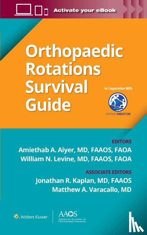  - Orthopaedic Rotations Survival Guide