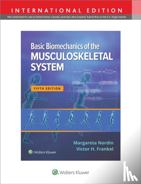 Nordin, Margareta - Basic Biomechanics of the Musculoskeletal System