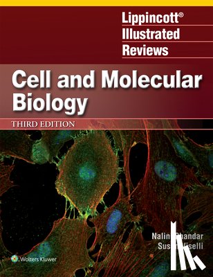 Chandar, Nalini - Lippincott Illustrated Reviews: Cell and Molecular Biology