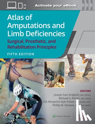 Krajbich, Joseph Ivan, Pinzur, Michael S., Potter, Benjamin Kyle, Stevens, Phillip M. - Atlas of Amputations and Limb Deficiencies 5