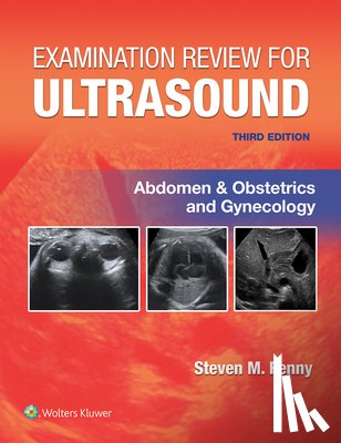 PENNY, STEVEN M. - Examination Review for Ultrasound: Abdomen and Obstetrics & Gynecology