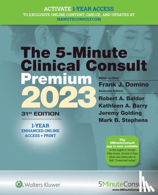 Domino, Dr. Frank J., MD, Barry, Dr. Kathleen, MD, Golding, Dr. Jeremy, MD, FAAFP, Baldor, Dr. Robert A., MD, FAAFP - 5-Minute Clinical Consult 2023 (Premium)