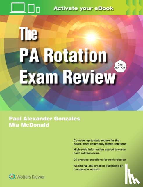Gonzales, Paul Alexander, McDonald, Mia Adair - The PA Rotation Exam Review