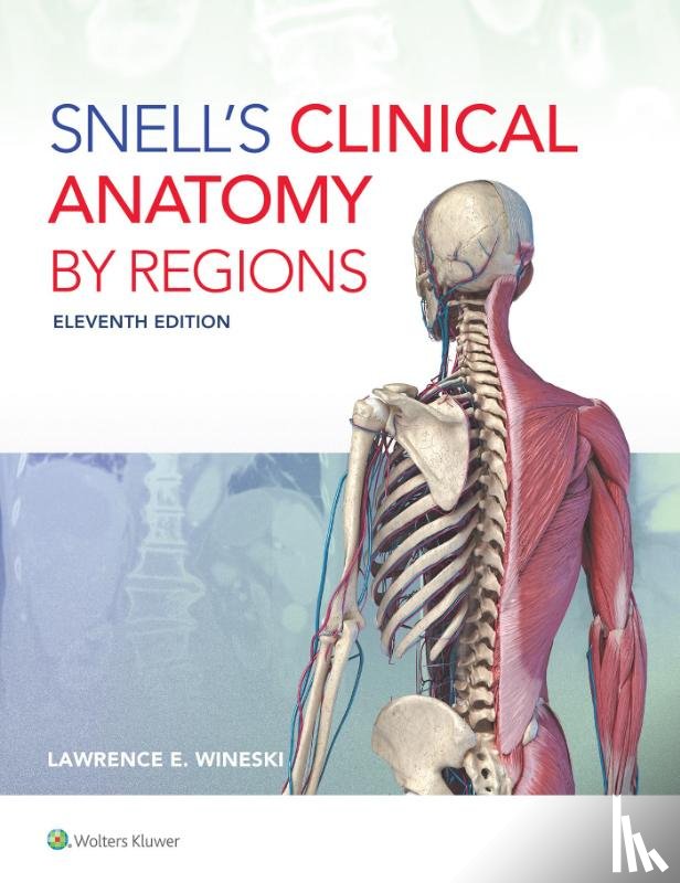Wineski, Dr. Lawrence E. - Snell's Clinical Anatomy by Regions