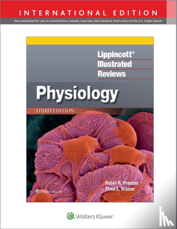 Preston, Robin R., Wilson, Thad E. - Lippincott® Illustrated Reviews: Physiology