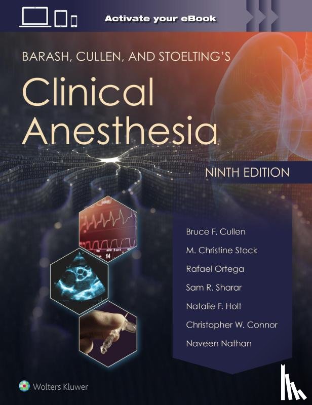  - Barash, Cullen, and Stoelting's Clinical Anesthesia: Print + eBook with Multimedia