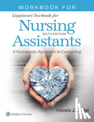 Carter, Pamela J - Workbook for Lippincott Textbook for Nursing Assistants
