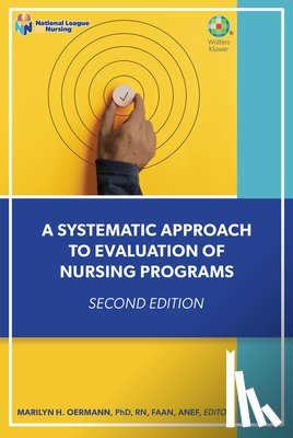 Oermann, Marilyn - A Systematic Approach to Evaluation of Nursing Programs