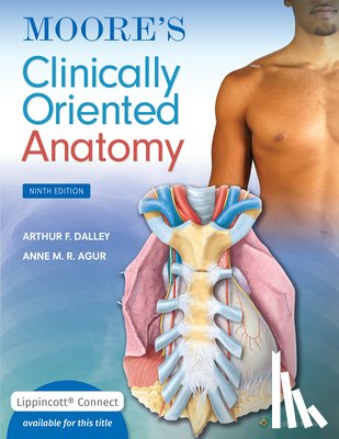 Dalley II, Arthur F. - Moore's Clinically Oriented Anatomy