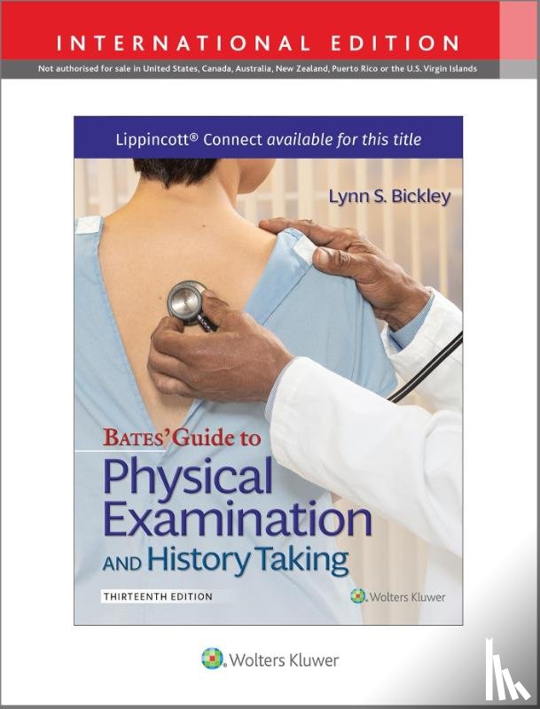 Bickley, Lynn S., Szilagyi, Peter G., Hoffman, Richard M., MD, MPH, FACP, Soriano, Rainier P., MD - Bates' Guide To Physical Examination and History Taking