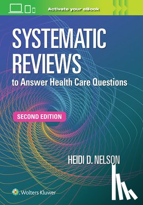 NELSON, HEIDI D. - Systematic Reviews to Answer Health Care Questions