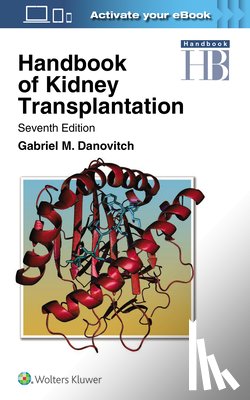 Danovitch, Gabriel M. - Handbook of Kidney Transplantation