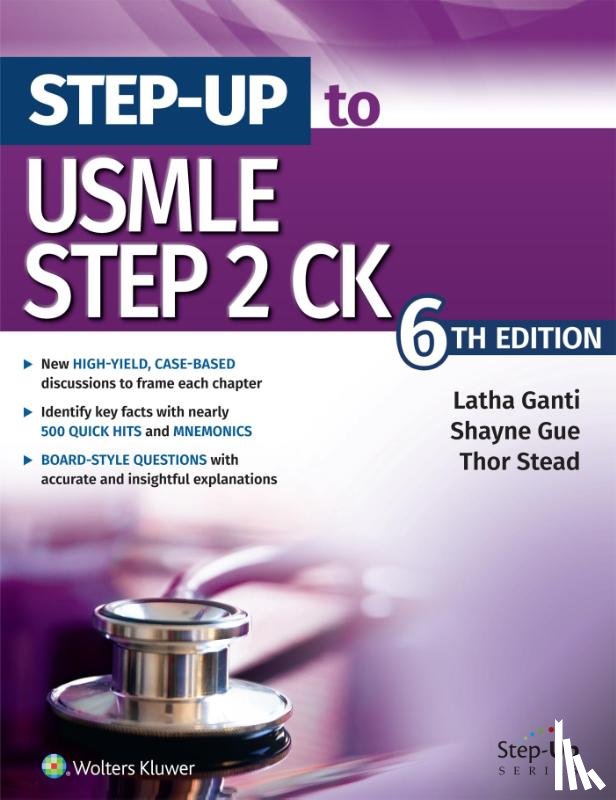 Ganti, Latha - Step-Up to USMLE Step 2 CK