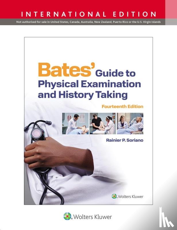 Soriano, Rainier P. - Bates' Guide To Physical Examination and History Taking