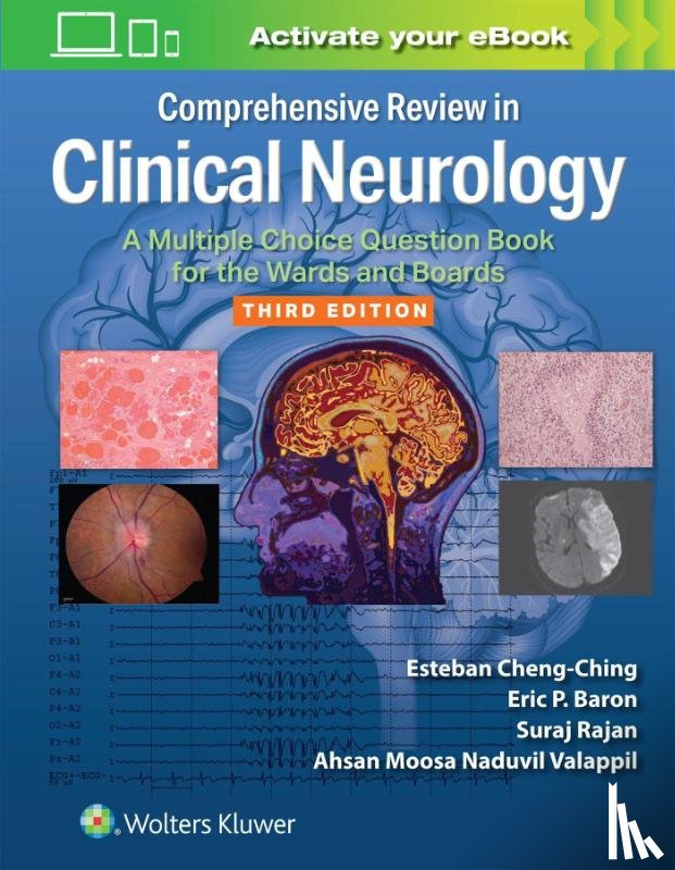 Cheng-Ching, Esteban, Baron, Eric P., Rajan, Suraj, Valappil, Ahsan Moosa Naduvil - Comprehensive Review in Clinical Neurology