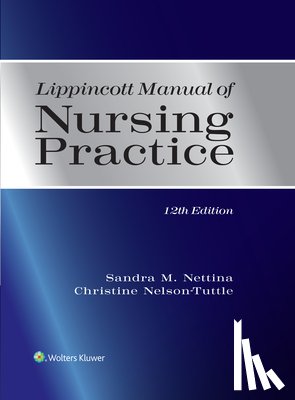 Nettina, Sandra M. - Lippincott Manual of Nursing Practice