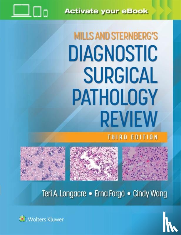 Longacre, Teri A. - Mills and Sternberg's Diagnostic Surgical Pathology Review: Print + eBook with Multimedia