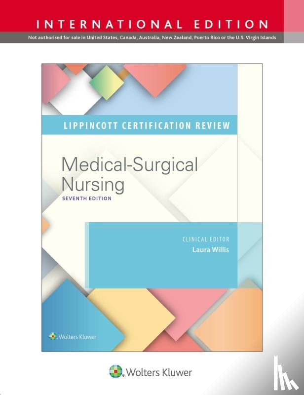 Willis, Laura - Lippincott Certification Review Medical-Surgical Nursing
