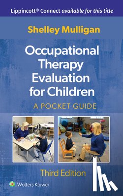 Mulligan, Shelley E. - Occupational Therapy Evaluation for Children