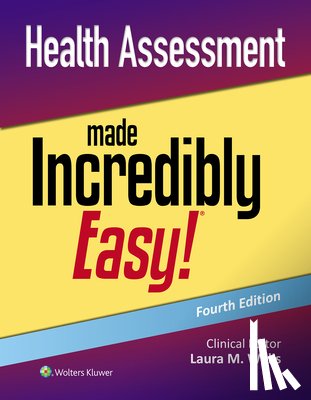Willis, Laura - Health Assessment Made Incredibly Easy!