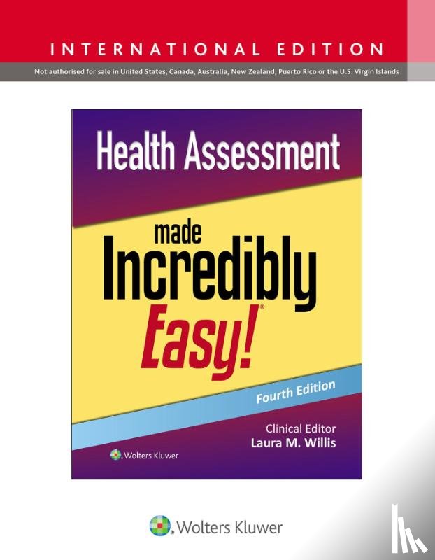 Willis, Laura - Health Assessment Made Incredibly Easy!