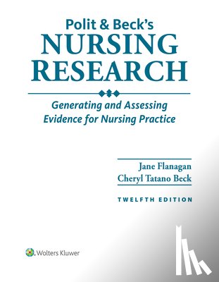 Flanagan, Jane M. - Polit & Beck's Nursing Research: Generating and Assessing Evidence for Nursing Practice