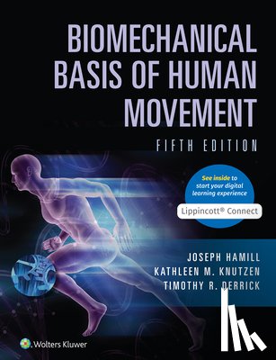 Hamill, Joseph - Biomechanical Basis of Human Movement 5e Lippincott Connect Standalone Digital Access Card