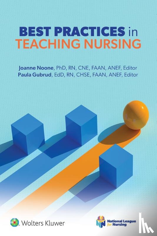 Noone, Joanne, Gubrud, Paula - Noone, J: Best Practices in Teaching Nursing