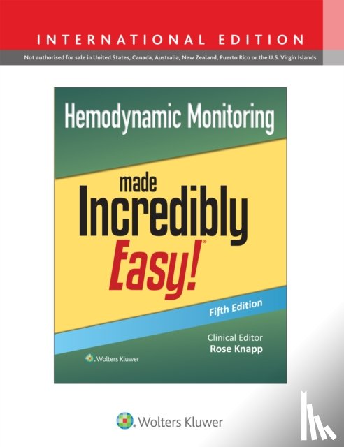 Knapp, Rose - Hemodynamic Monitoring Made Incredibly Easy!