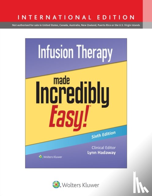  - Infusion Therapy Made Incredibly Easy!