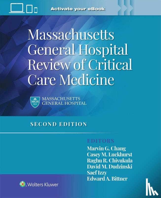 BITTNER, EDWARD, Chang, Marvin G. - Massachusetts General Hospital Review of Critical Care Medicine