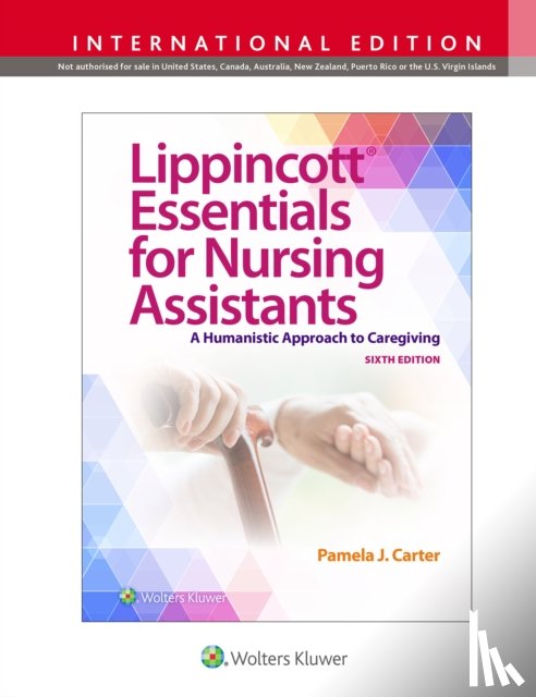CARTER, PAMELA J - Lippincott Essentials for Nursing Assistants