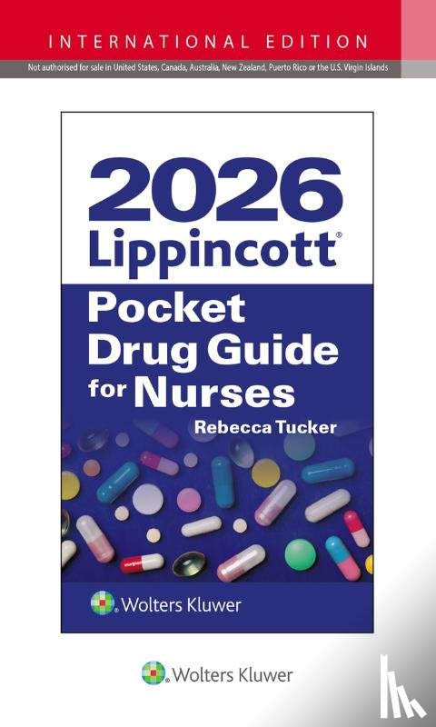 TUCKER, REBECCA - 2026 Lippincott Pocket Drug Guide for Nurses