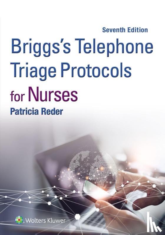 Reder, Patricia - Briggs' Telephone Triage Protocols for Nurses