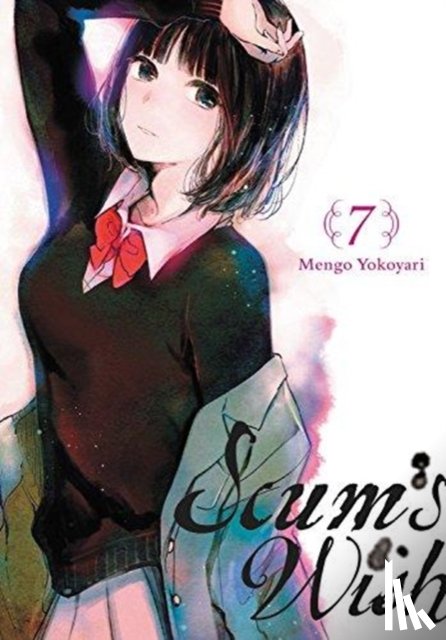 Blackman, Abigail, Rowe-Caplan, David, Yokoyari, Mengo - Scum's Wish, Vol. 7
