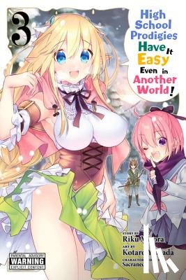 Bovia, Brandon, Cook, Caleb, Yamada, Kotaro, Misora, Riku - High School Prodigies Have It Easy Even in Another World!, Vol. 3 (manga)