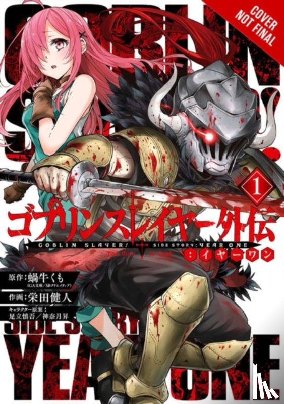 Kagyu, Kumo - Goblin Slayer Side Story: Year One, Vol. 1 (light novel)