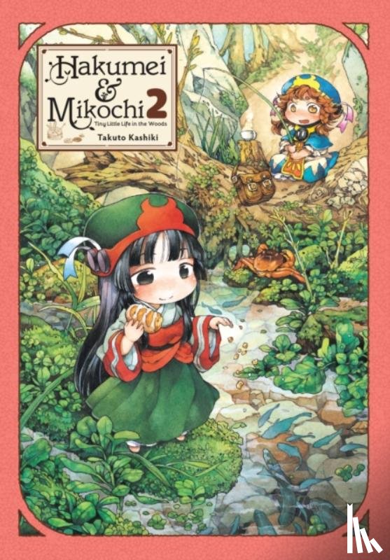 Blackman, Abigail, Kashiki, Takuto, Engel, Taylor - Hakumei & Mikochi: Tiny Little Life in the Woods, Vol. 2