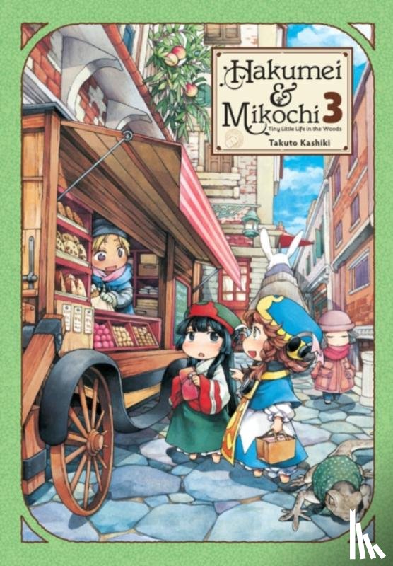 Blackman, Abigail, Kashiki, Takuto, Engel, Taylor - Hakumei & Mikochi: Tiny Little Life in the Woods, Vol. 3