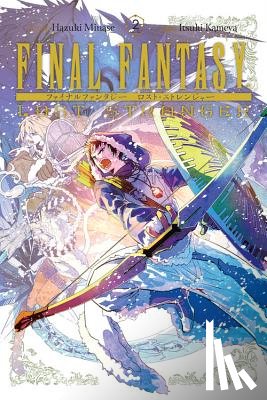 Pistillo, Bianca, Minase, Hazuki, Kameya, Itsuki, Pan, Melody - Final Fantasy Lost Stranger, Vol. 2