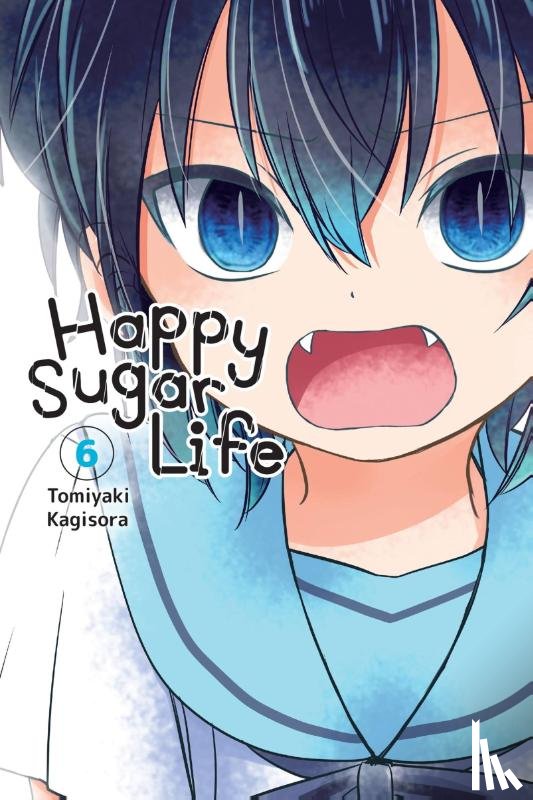 Christie, Chiho, Cash, Jan, Kagisora, Tomiyaki - Happy Sugar Life, Vol. 6