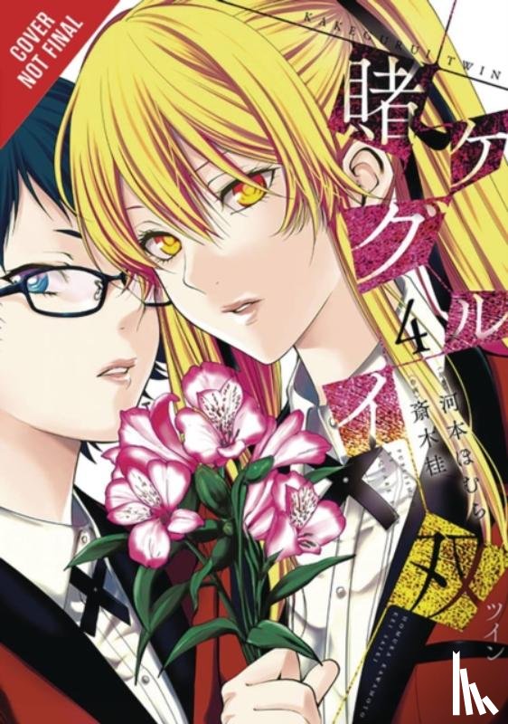 Quintessenza, Anthony, Kawamoto, Homura, Saiki, Kei, Gifford, Kevin - Kakegurui Twin, Vol. 4
