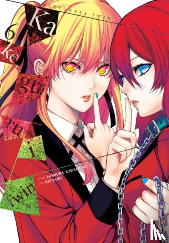 Quintessenza, Anthony, Kawamoto, Homura, Saiki, Kei, Gifford, Kevin - Kakegurui Twin, Vol. 6