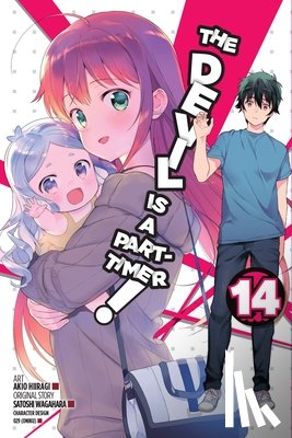 Hiiragi, Akio, Gifford, Kevin, Kolkman, Liz, Wagahara, Satoshi - The Devil Is a Part-Timer!, Vol. 14 (manga)
